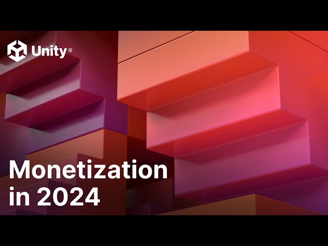 How to plan a monetization strategy in 2024 | Unity