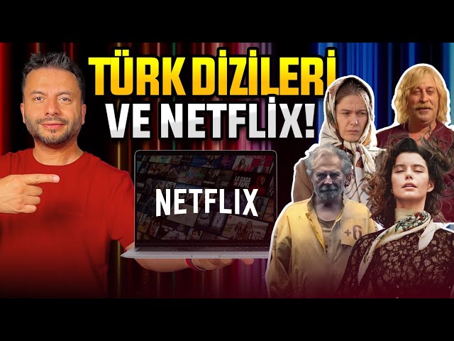 Türk dizileri dünyada neden popüler? Netflix'e sorduk!