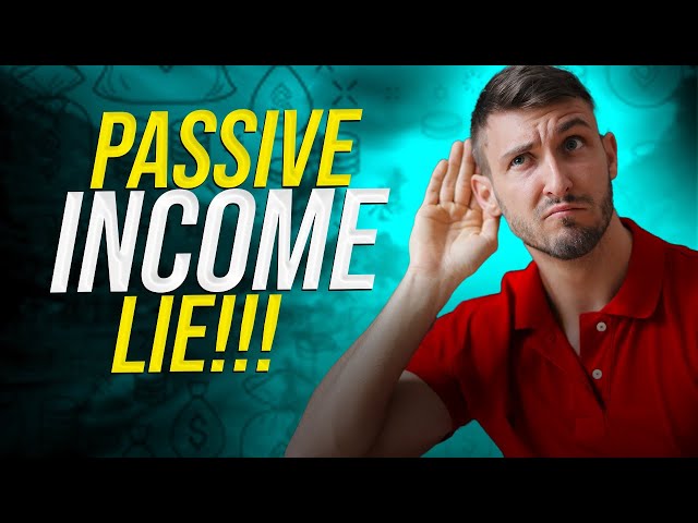 Passive Income Scams I myths debunked