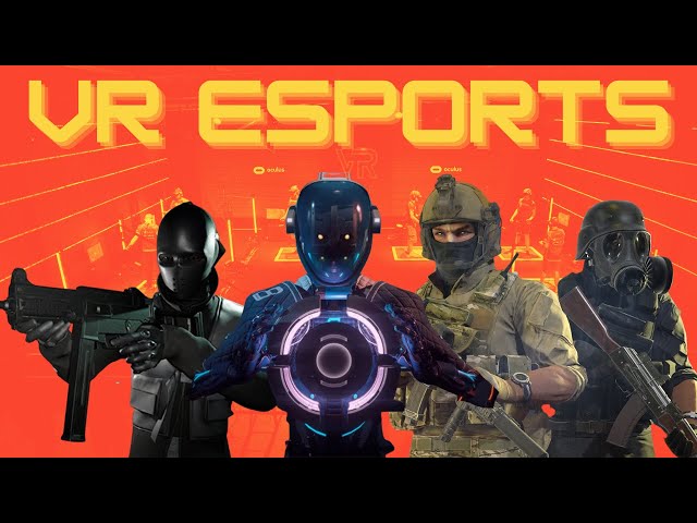 Why You Should Play VR Esports — ThetaVR