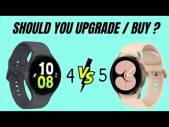 Samsung Galaxy Watch 5 Vs Watch 4 (Regulars) - Should you upgrade ? Which one to buy ???