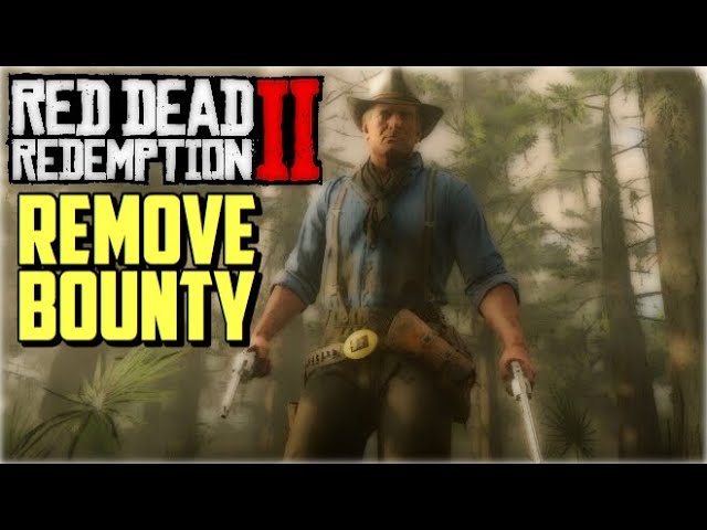 Red Dead Redemption 2 How to get Rid of Bounty