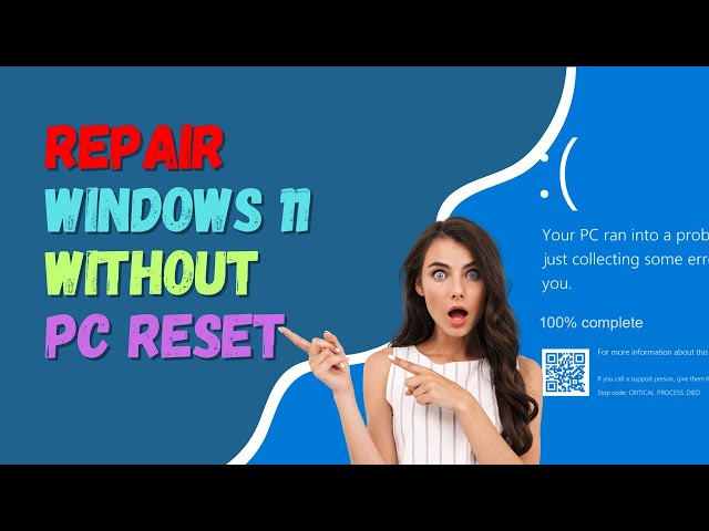 Repair Corrupted Windows 11 System WITHOUT a PC Reset