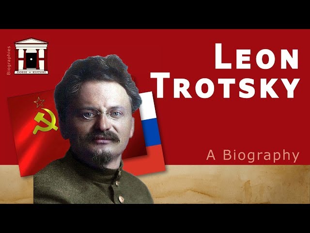 Life of Leon Trotsky | A Biography (1879-1940)