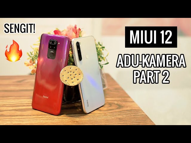 Adu Kamera Redmi Note 8 vs Redmi Note 9 MIUI 12 | PART 2 Indonesia
