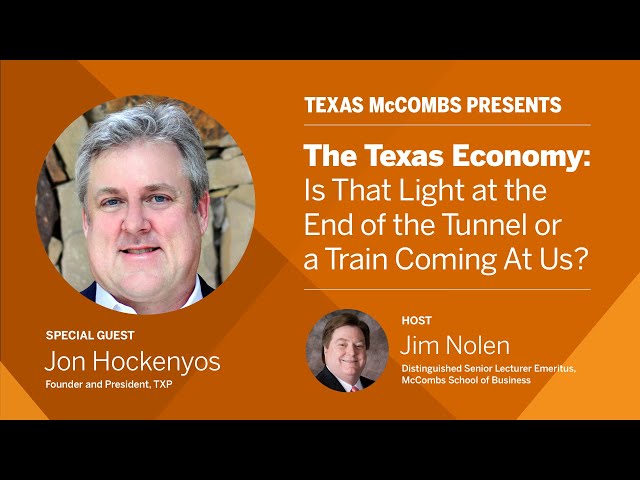 The Texas Economy: Is That Light at the End or a Train Coming at Us?