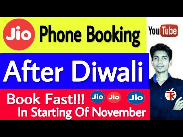 Jio Phone Pre - Booking Will start After Diwali ¦¦ Starting of November ¦¦ जियो फ़ोन दिवाली बुकिंग