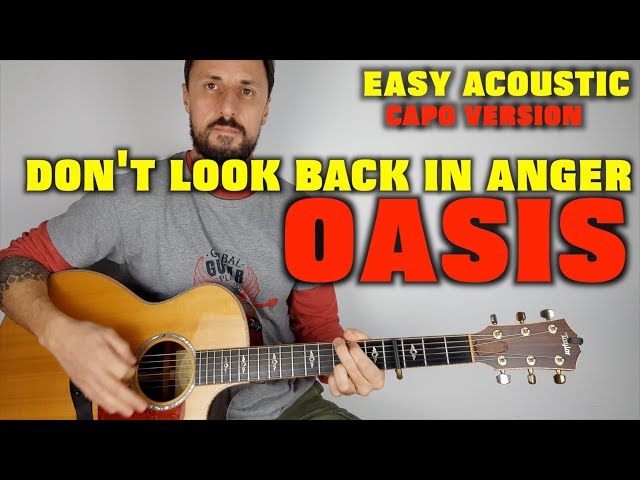 Oasis - Don't Look Back In Anger Easy lesson Capo Version