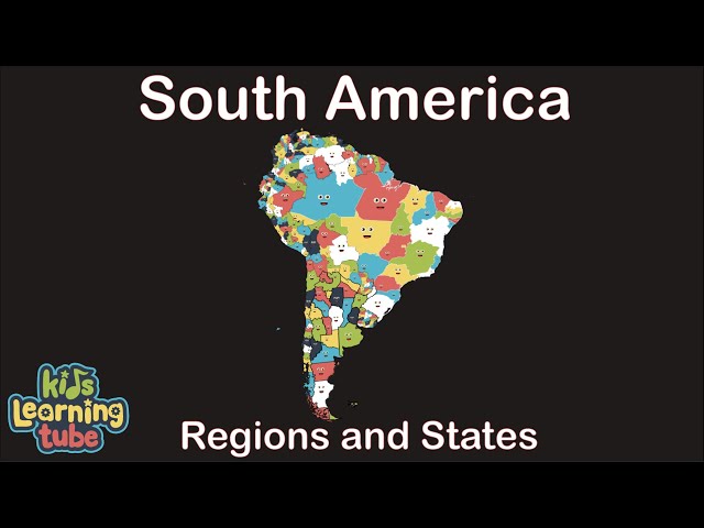 South America Song Geography/South American Country Regions and States