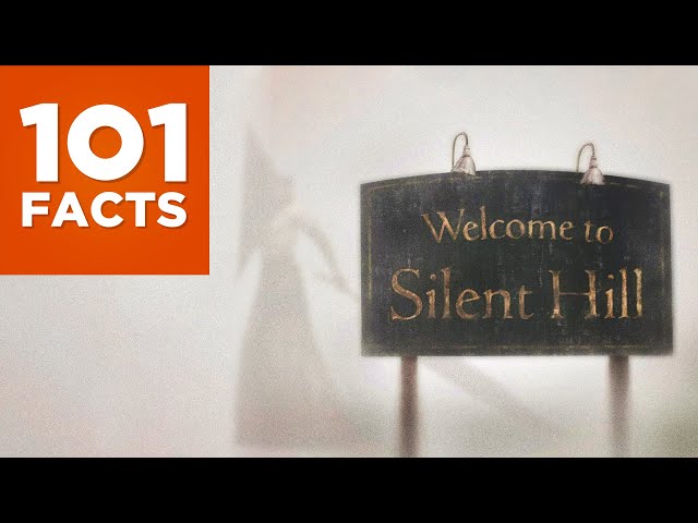 101 Facts About Silent Hill