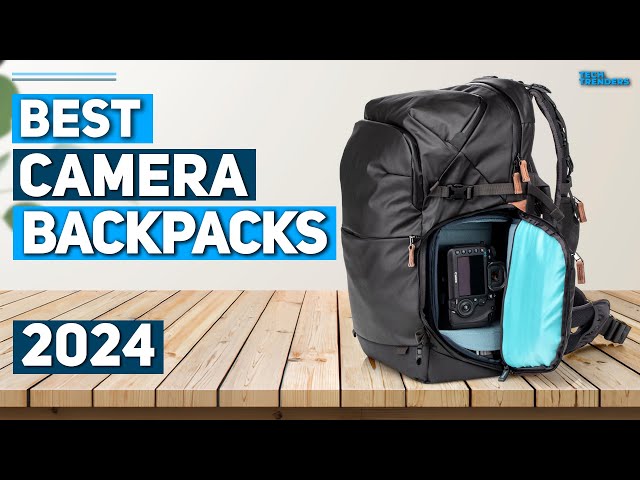 Best Camera Backpack 2024 - Top 5 Best Camera Backpacks 2024