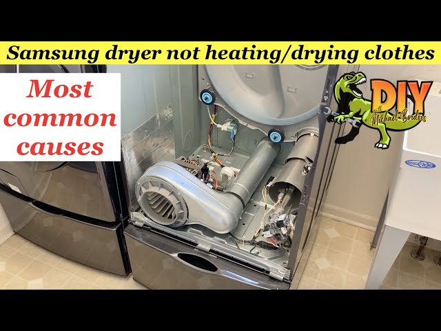 Samsung dryer not drying clothes - MOST COMMON Causes