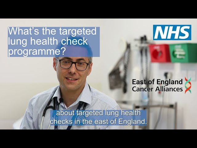 Dr Lawson introduces the targeted lung health check in the east of England