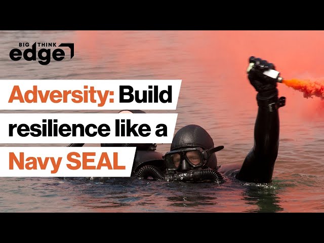 Facing adversity: Build resilience like a Navy SEAL | Brent Gleeson & Nathan Rosenberg | Big Think E
