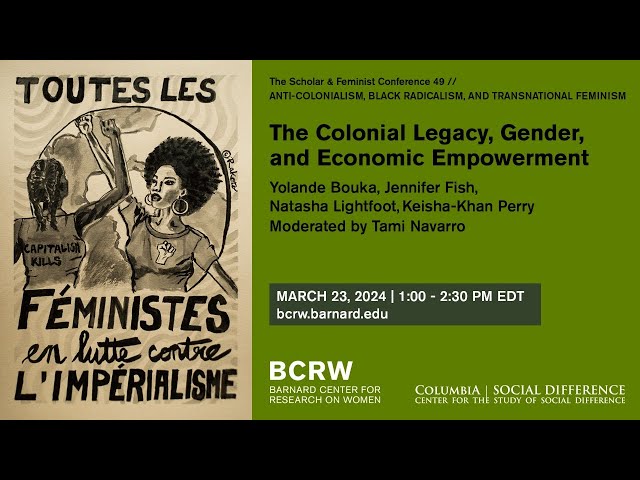 The Colonial Legacy, Gender, and Economic Empowerment