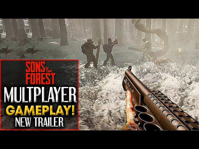 Sons Of The Forest NEW MULTIPLAYER GAMEPLAY TRAILER