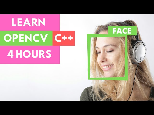 LEARN OPENCV C++ in 4 HOURS | Including 3x Projects | Computer Vision