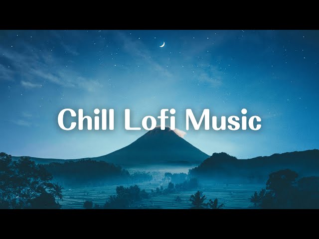 Chill Lofi Music - [ lofi hip hop beats ]