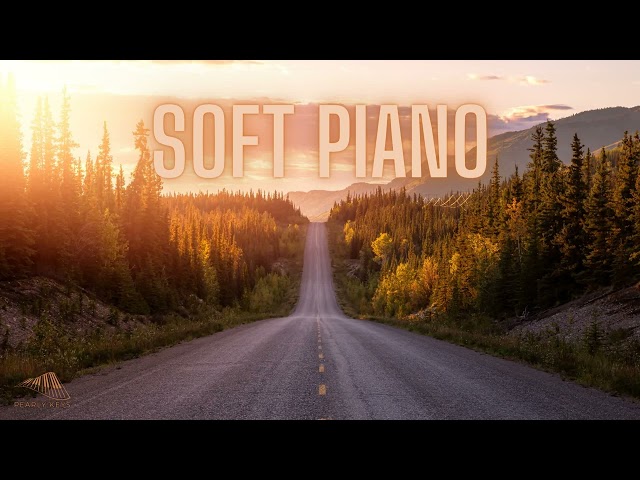 Relaxing Piano Music: Background Music for Relaxation, Soft Piano Music