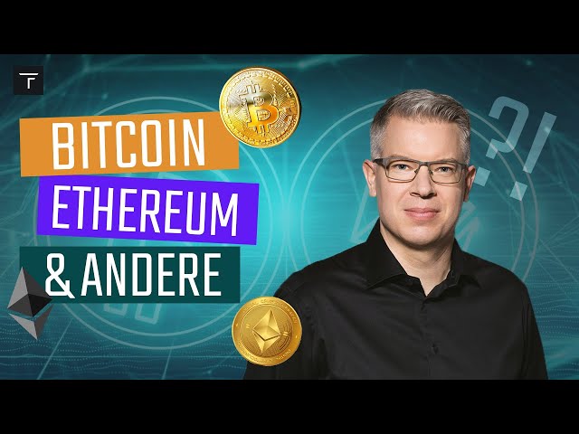Bitcoin, Ethereum & Andere - Sollte ich investieren und wenn ja, wo?! 🤯