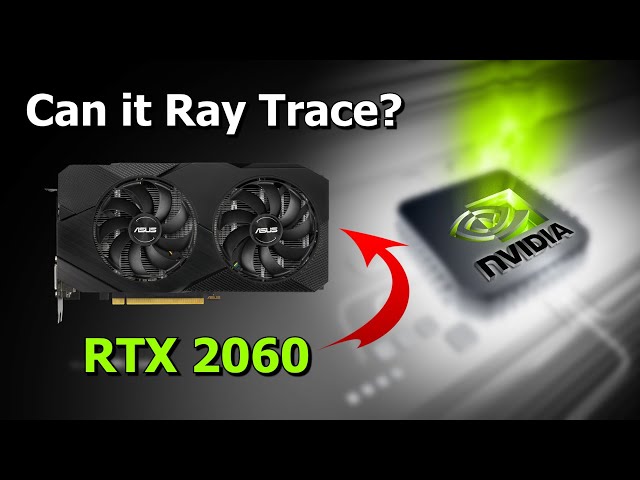 Ray Tracing on RTX 2060 in 2024