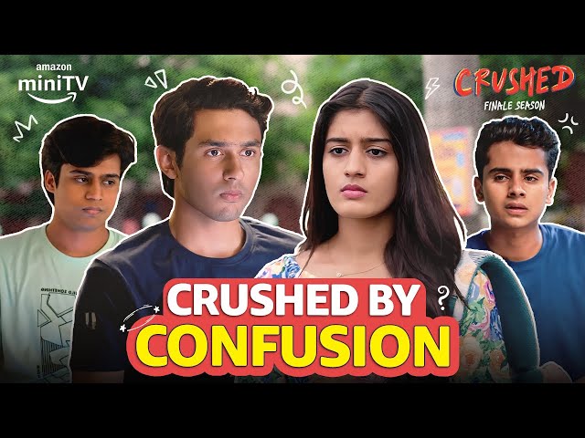 Crushed Season 4 Memories of the past ft. Rudhraksh Jaiswal, Aadhya Anand | Amazon miniTV