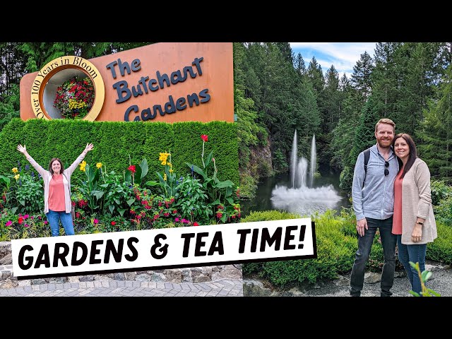 BUTCHART GARDENS & Afternoon Tea, Victoria BC | Exploring the Botanical Gardens