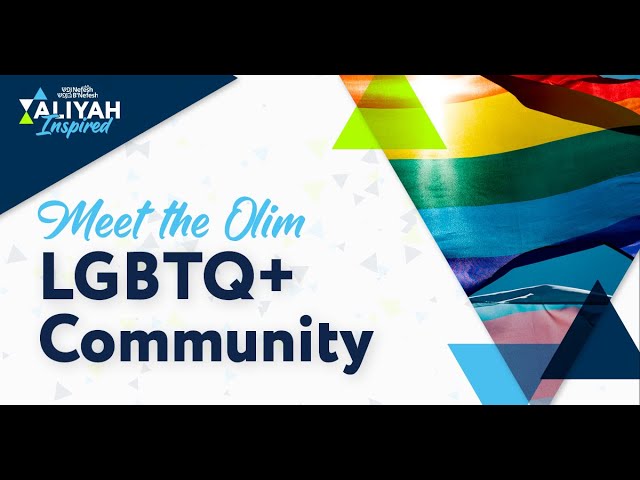 Meet the Olim: LGTBQ＋ Community
