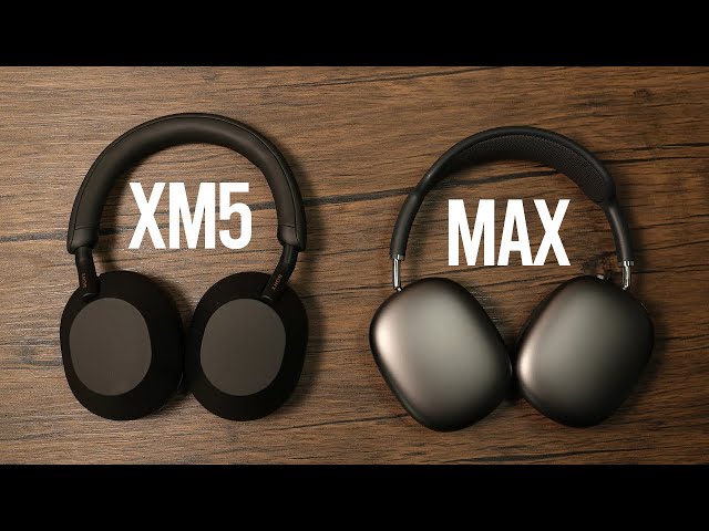 Sony XM5 vs AirPods Max: Closer than you think!