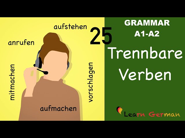 Learn German | German for daily use | 25 important separable verbs | Trennbare Verben