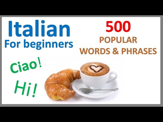 Italian for Beginners | 500 Popular Words & Phrases