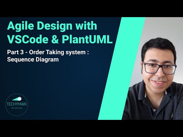 PlantUML with VS Code - creating a Sequence Diagram  (Part 3)