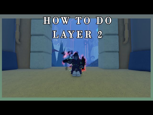 HOW TO DO LAYER 2 || Deepwoken Guide