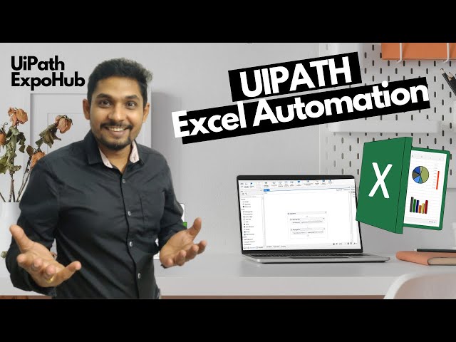 UiPath Tutorial | UiPath Excel Automation | Uipath Excel Activities | Uipath ExpoHub