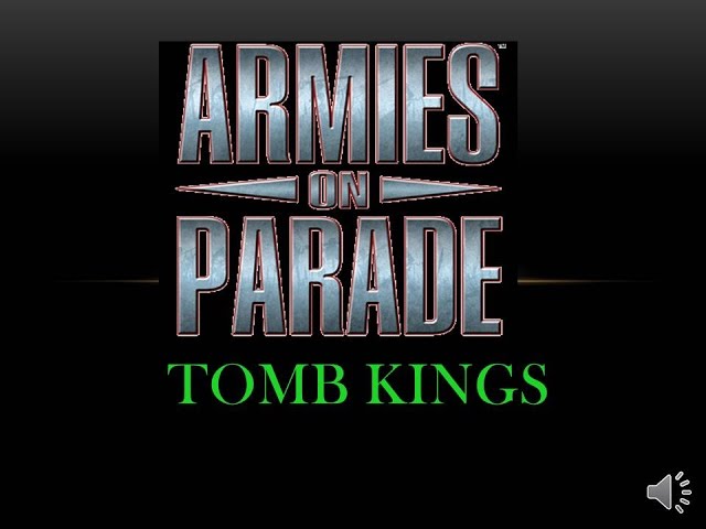 Armies on Parade - Tomb Kings