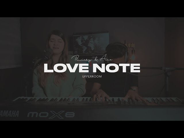 Love Note (Subtitulada Español) // UPPERROOM - Ricky y Ana