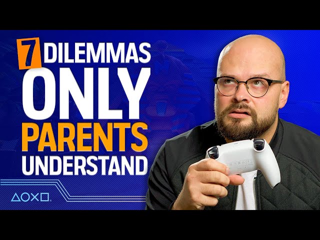 7 Dilemmas Only Gamers With Kids Will Understand