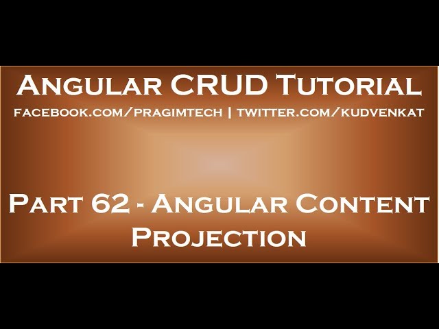 Angular content projection