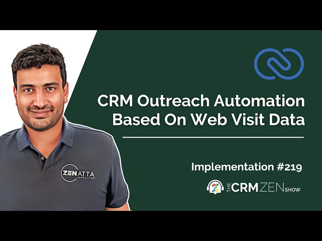 CRM Outreach Automation Based On Web Visit Data