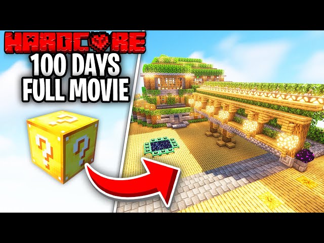 I Survived 100 Days on One Block Lucky Block in Minecraft Hardcore! [FULL MOVIE]