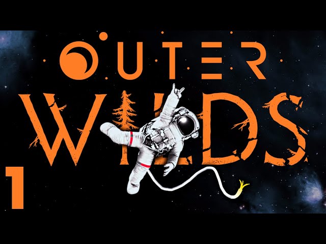 Space: the FATAL Frontier | Outer Wilds #1