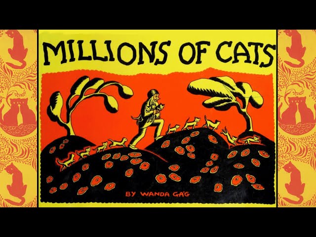 Millions of Cats - Read-a-long No. 1 - Story by Wanda Ga'g