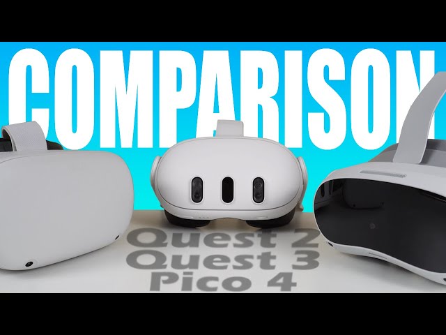 Meta Quest 3 vs Pico 4 vs Quest 2: VR Showdown