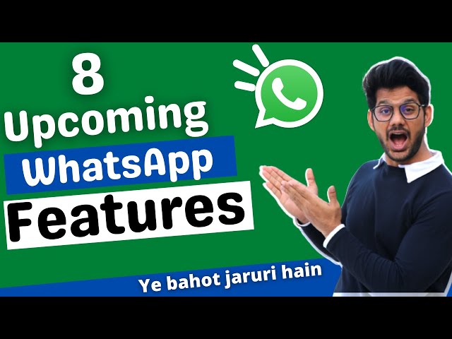 WhatsApp New Features 2022 | 8 WhatsApp new update 2022