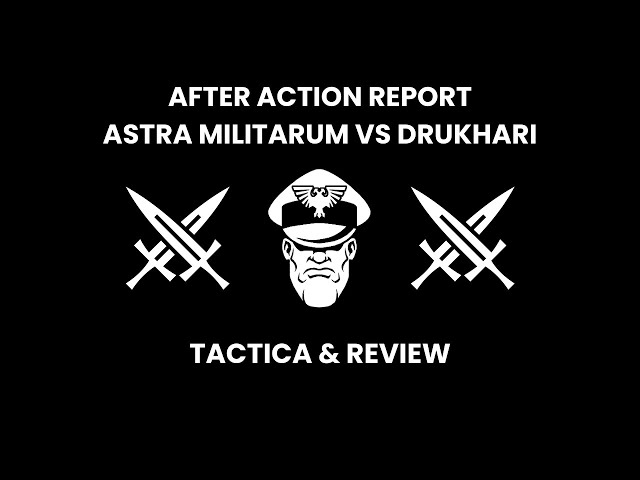 After Action Report - Astra Militarum Vs Drukhari - 9th Ed. Warhammer 40K