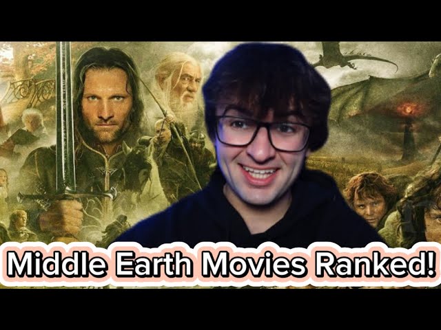 All 6 Middle Earth Movies Ranked!