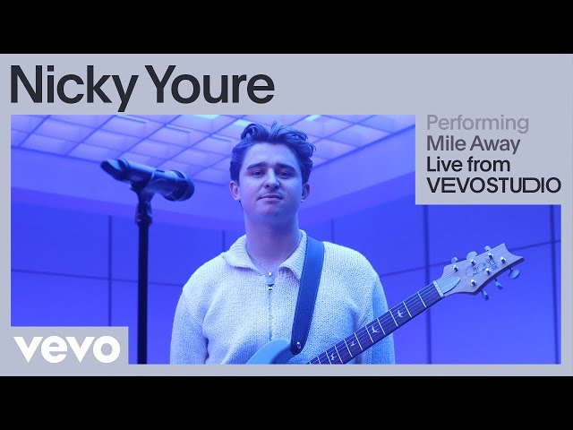 Nicky Youre - Mile Away (Live Performance) | Vevo