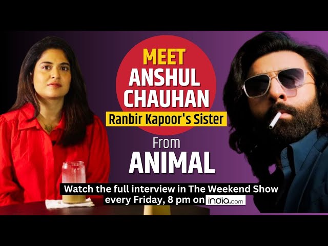 'Animal' Actress Anshul Chauhan Reveals Reality of Sandeep Reddy Vanga's Film | The Weekend Show