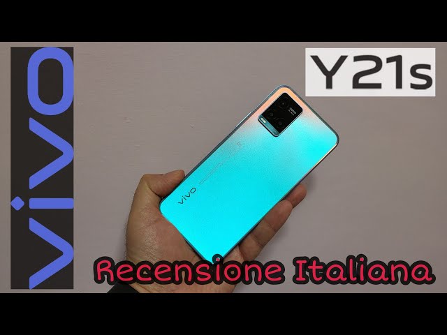 Vivo Y21s - Recensione Italiana
