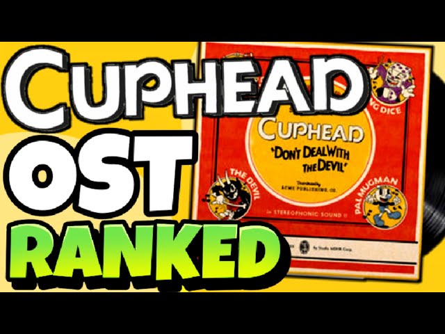 Ranking All 56 Tracks From CUPHEAD